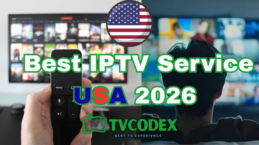 Best IPTV Service USA 2026