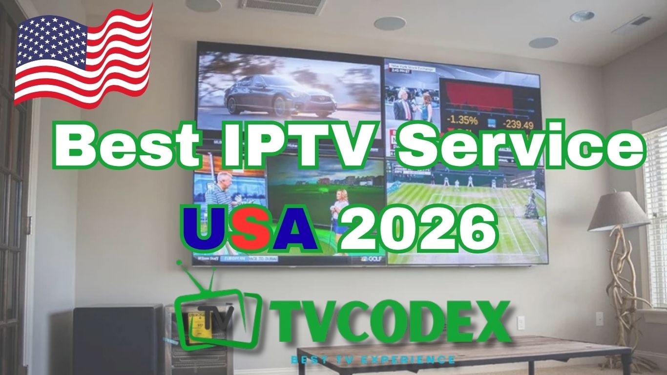 Best IPTV Service USA 2026 