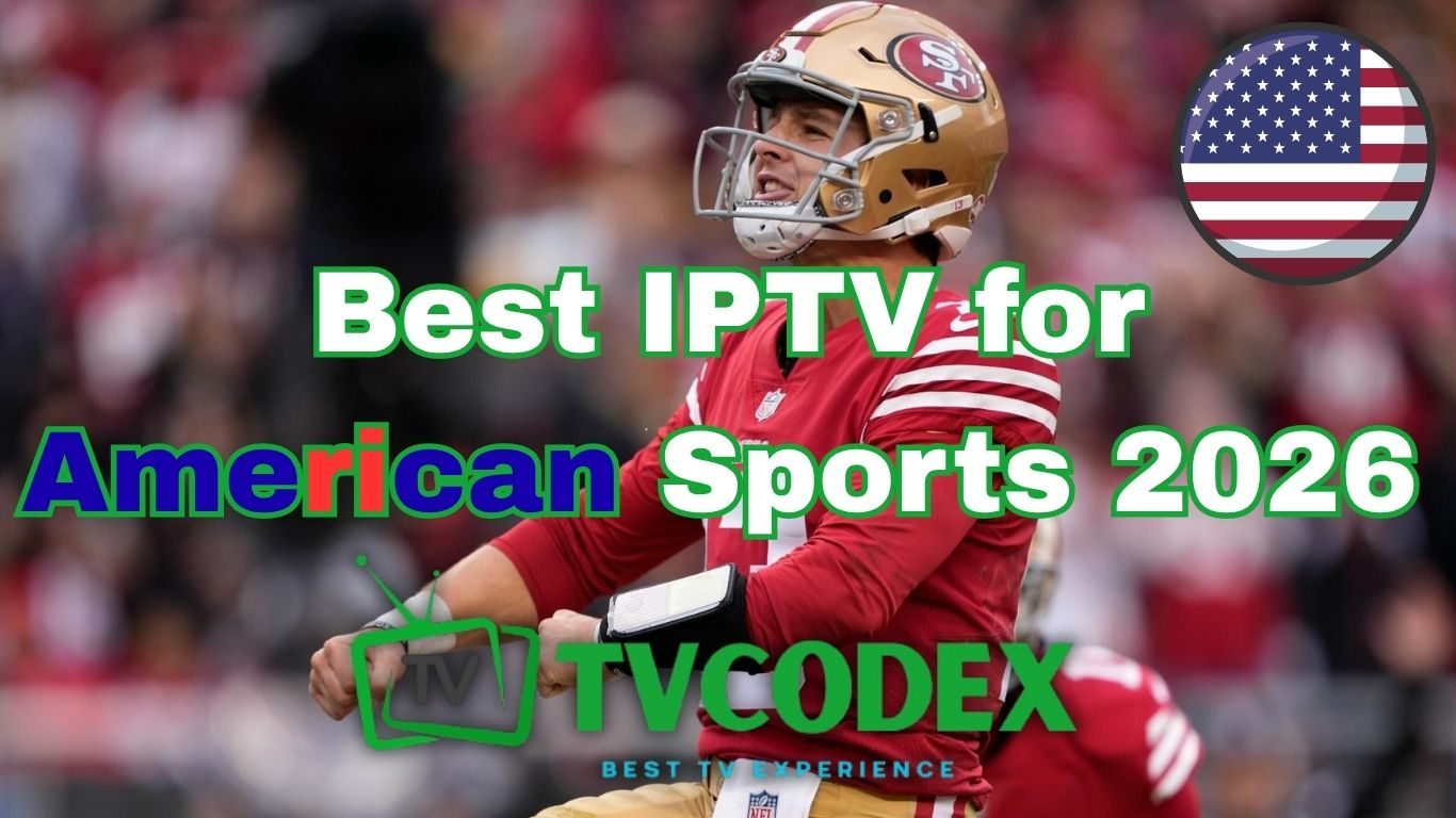 Best IPTV for American Sports 2026 2 Best IPTV for American Sports 2026