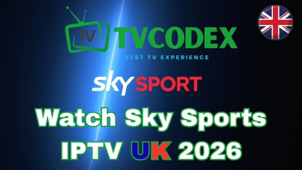 Watch Sky Sports IPTV UK 2026